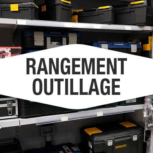 RANGEMENT OUTILLAGE